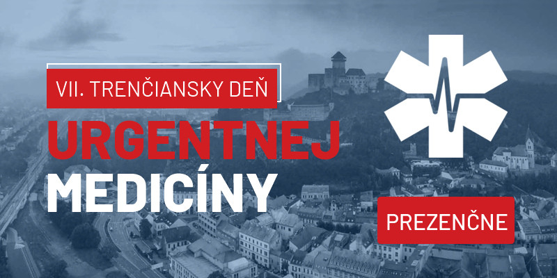 VII. Trenčiansky deň urgentnej medicíny - "ZZS pod drobnohľadom" prezenčná účasť